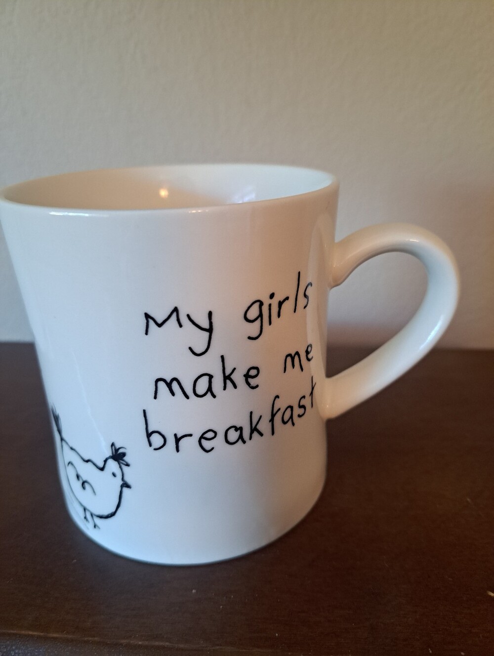Tawnya Norton “My Girls Make Me Breakfast “Chicken Coffee Cup